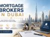 Top 10 Best Mortgage Brokers in Dubai (2026 Guide)